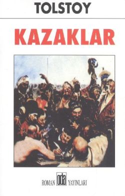 Kazaklar – Lev Nikolayeviç Tolstoy – Oda Yayınları – kitap kapağı
