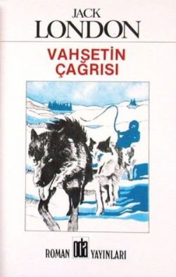 Vahşetin Çağrısı – Jack London – Oda Yayınları – kitap kapağı