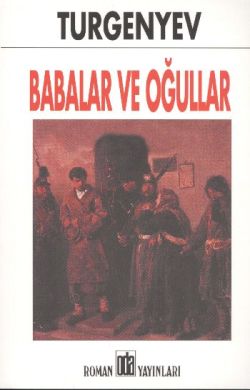 Babalar ve Oğullar – Ivan Sergeyeviç Turgenyev – Oda Yayınları – kitap kapağı