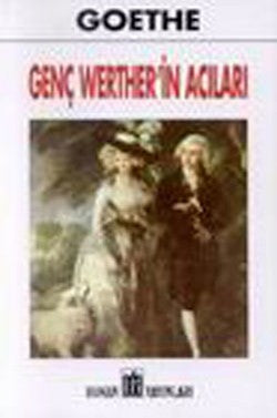 Genç Werther’in Acıları – Johann Wolfgang von Goethe – Oda Yayınları – kitap kapağı