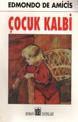 Çocuk Kalbi – Edmondo De Amicis – Oda Yayınları – kitap kapağı