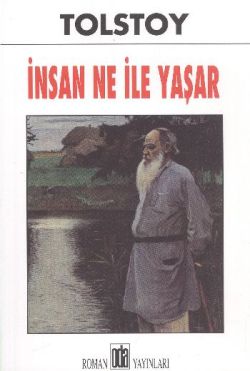 İnsan Ne ile Yaşar – Lev Nikolayeviç Tolstoy – Oda Yayınları – kitap kapağı