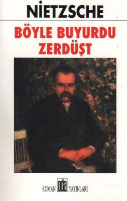 Böyle Buyurdu Zerdüşt – Friedrich Wilhelm Nietzsche – Oda Yayınları – kitap kapağı