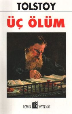 Üç Ölüm – Lev Nikolayeviç Tolstoy – Oda Yayınları – kitap kapağı