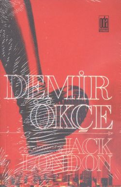 Demir Ökçe – Jack London – Oda Yayınları – kitap kapağı