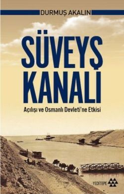 Süveyş Kanalı – Durmuş Akalın – Yeditepe Yayınevi – kitap kapağı
