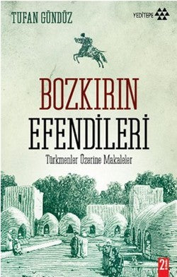 Bozkırın Efendileri – Tufan Gündüz – Yeditepe Yayınevi – kitap kapağı