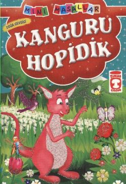 Kanguru Hopidik – Şokuh Gasemnia – Timaş Çocuk – kitap kapağı