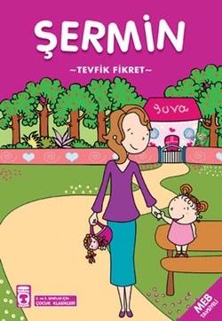 Şermin – Tevfik Fikret – Timaş Çocuk – kitap kapağı