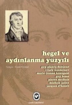 Hegel ve Aydınlanma Yüzyılı – Guy Planty-Bonjour – Cem Yayınevi – kitap kapağı