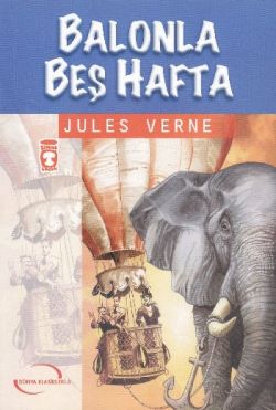 Balonla Beş Hafta – Jules Verne – Timaş Çocuk – kitap kapağı