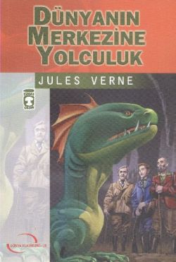 Dünyanın Merkezine Yolculuk – Jules Verne – Timaş Çocuk – kitap kapağı