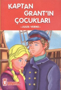 Kaptan Grant’ın Çocukları – Jules Verne – Timaş Çocuk – kitap kapağı
