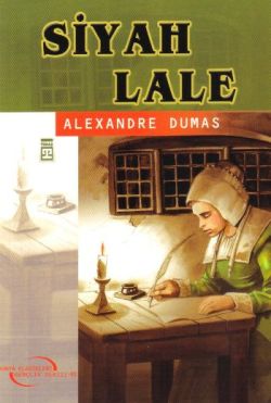 Siyah Lale – Alexandre Dumas – Timaş Çocuk – kitap kapağı