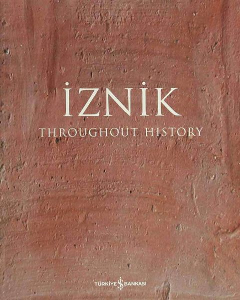 İznik - Throughout History