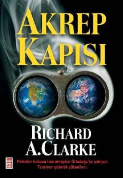 Akrep Kapısı – Richard A. Clarke – Timaş Yayınları – kitap kapağı