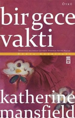 Bir Gece Vakti – Katherine Mansfield – Timaş Yayınları – kitap kapağı