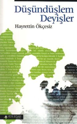 Düşündüşlem Deyişler – Hayrettin Ökçesiz – Yeni İnsan Yayınları – kitap kapağı