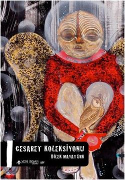Cesaret Koleksiyonu – Dilek Mayatürk – Yeni İnsan Yayınları – kitap kapağı