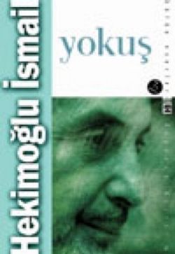 Yokuş – Hekimoğlu İsmail – Timaş Yayınları – kitap kapağı