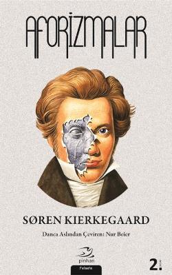 Aforizmalar – Soren Kierkegaard – Pinhan Yayıncılık – kitap kapağı