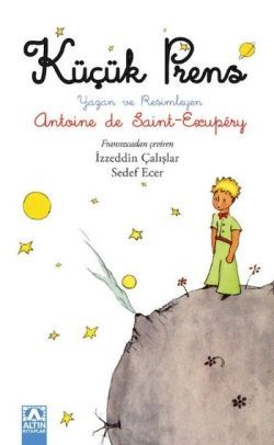 Küçük Prens – Antonie de Saint Exupery – Altın Kitaplar – kitap kapağı