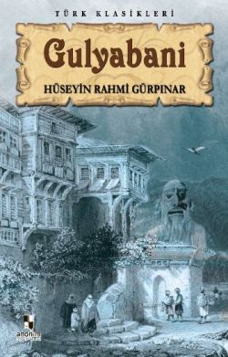 Gulyabani – Hüseyin Rahmi Gürpınar – Anonim Yayıncılık – kitap kapağı