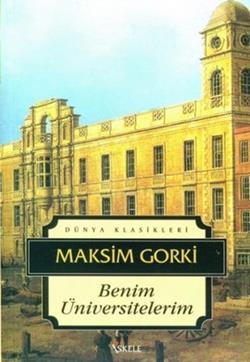 Benim Üniversitelerim – Maksim Gorki – İskele Yayıncılık – kitap kapağı