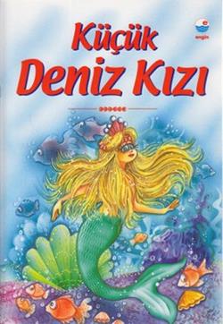 Küçük Deniz Kızı – Kolektif – Engin Yayınevi – kitap kapağı