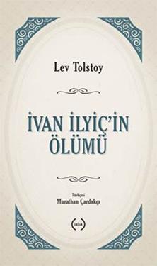 İvan İlyiç’in Ölümü – Lev Nikolayeviç Tolstoy – Islık Yayınları – kitap kapağı