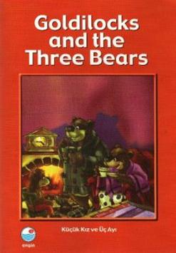 Goldilocks and the Three Bears – Kolektif – Engin Yayınevi – kitap kapağı