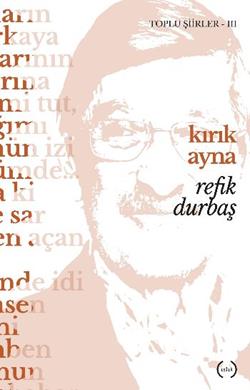 Kırık Ayna – Refik Durbaş – Islık Yayınları – kitap kapağı