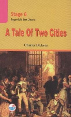 A Tale Of Two Cities – Charles Dickens – Engin Yayınevi – kitap kapağı