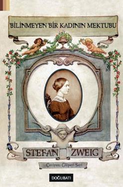 Bilinmeyen Bir Kadının Mektubu – Stefan Zweig – Doğu Batı Yayınları – kitap kapağı
