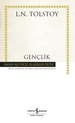 Gençlik – Lev Nikolayeviç Tolstoy – İş Bankası Kültür Yayınları – kitap kapağı