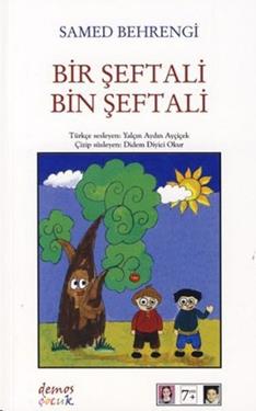 Bir Şeftali Bin Şeftali – Samed Behrengi – Demos Yayınları – kitap kapağı