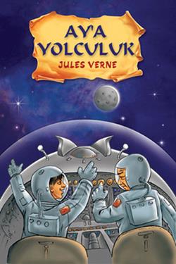 Aya Yolculuk – Jules Verne – Parıltı Yayınları – kitap kapağı