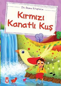 Kırmızı Kanatlı Kuş – Mustafa Orakçı – Timaş Çocuk – kitap kapağı