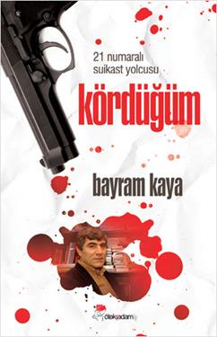 Kördüğüm – Bayram Kaya – Öteki Adam Yayınları – kitap kapağı