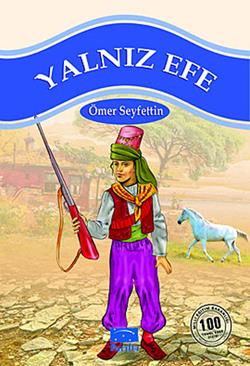 Yalnız Efe – Ömer Seyfettin – Parıltı Yayınları – kitap kapağı