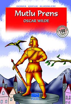 Mutlu Prens – Oscar Wilde – Parıltı Yayınları – kitap kapağı