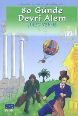 80 Günde Devri Alem – Jules Verne – Parıltı Yayınları – kitap kapağı