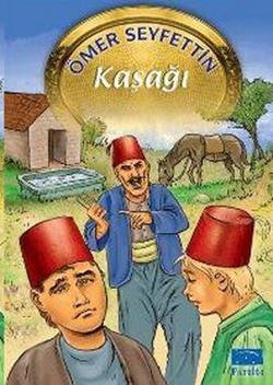 Kaşağı – Ömer Seyfettin – Parıltı Yayınları – kitap kapağı