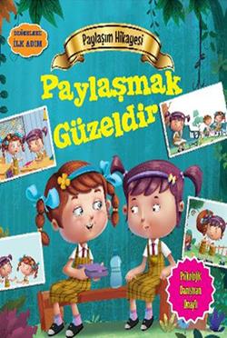 Değerlere İlk Adım - Paylaşım Hikayesi: Paylaşmak Güzeldir – Tapasi De – Parıltı Yayınları – kitap kapağı