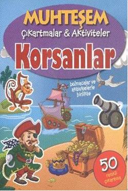 Muhteşem Çıkartmalar ve Aktiviteler : Korsanlar – Kolektif – Parıltı Yayınları – kitap kapağı
