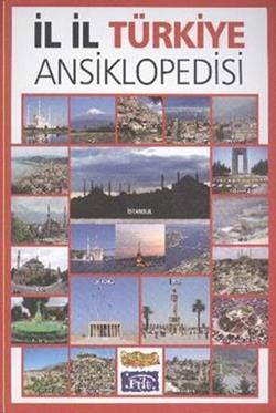 İl İl Türkiye Ansiklopedisi – Kolektif – Parıltı Yayınları – kitap kapağı