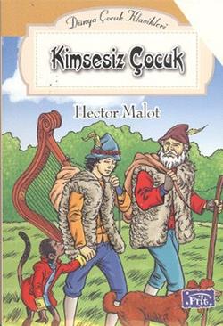 Kimsesiz Çocuk – Hector Malot – Parıltı Yayınları – kitap kapağı