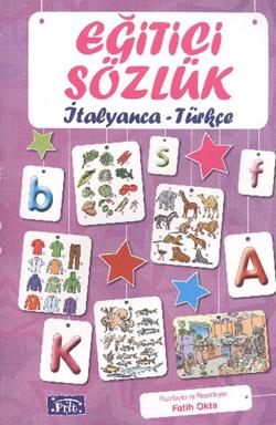 Eğitici Sözlük İtalyanca - Türkçe – Fatih Okta – Parıltı Yayınları – kitap kapağı
