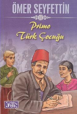 Primo Türk Çocuğu – Ömer Seyfettin – Parıltı Yayınları – kitap kapağı