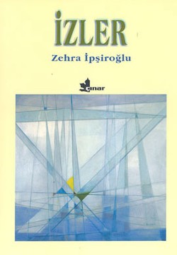 İzler – Zehra İpşiroğlu – Çınar Yayınları – kitap kapağı